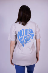 "No Risk, No Story" Unisex Tee
